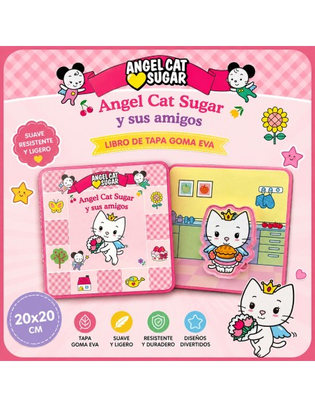 LIBRO DE GOMA EVA ANGEL CAT SUGAR Y SUS AMIGOS + TODO EL AÑO ANGEL .